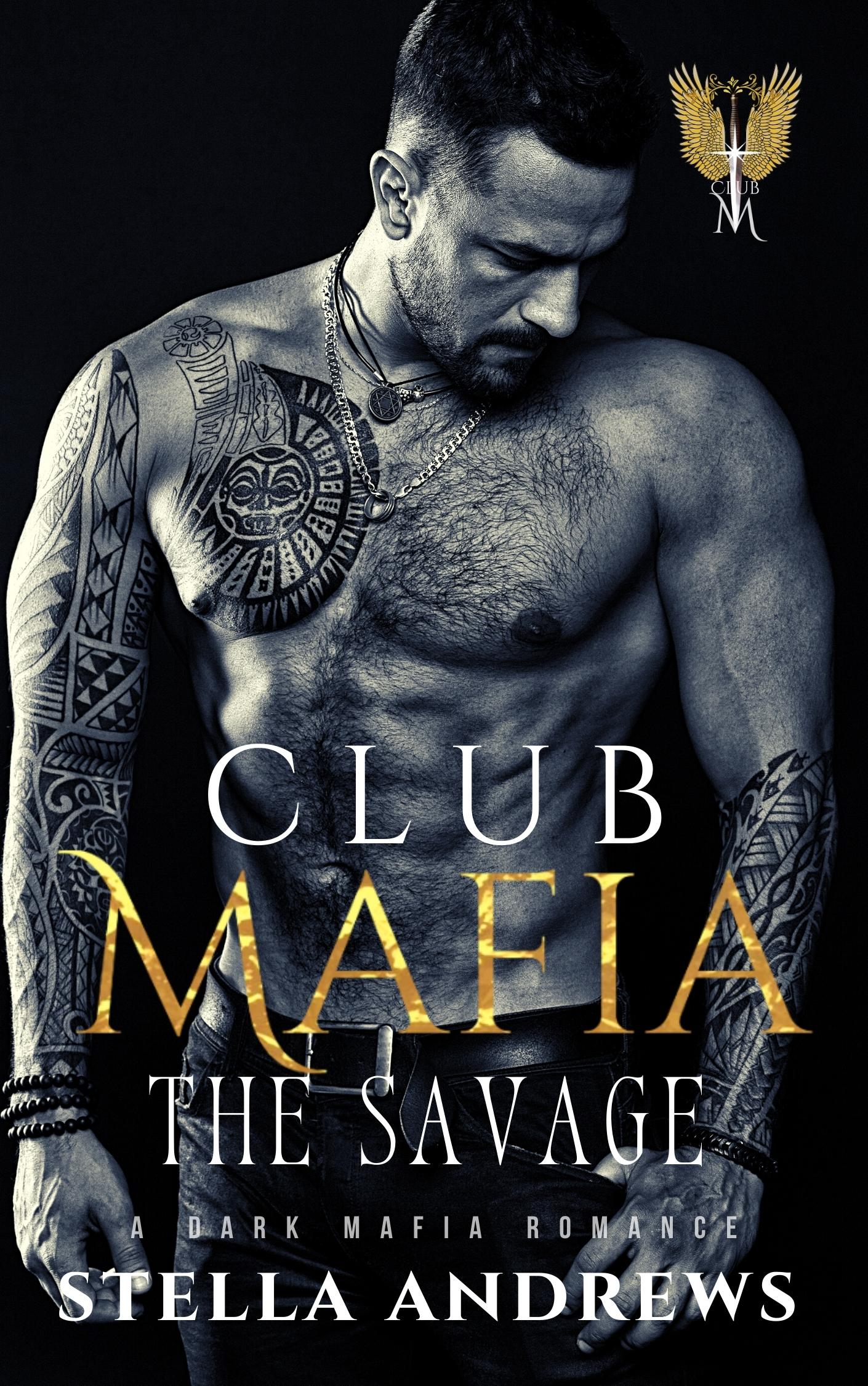 Club Mafia – The Savage
